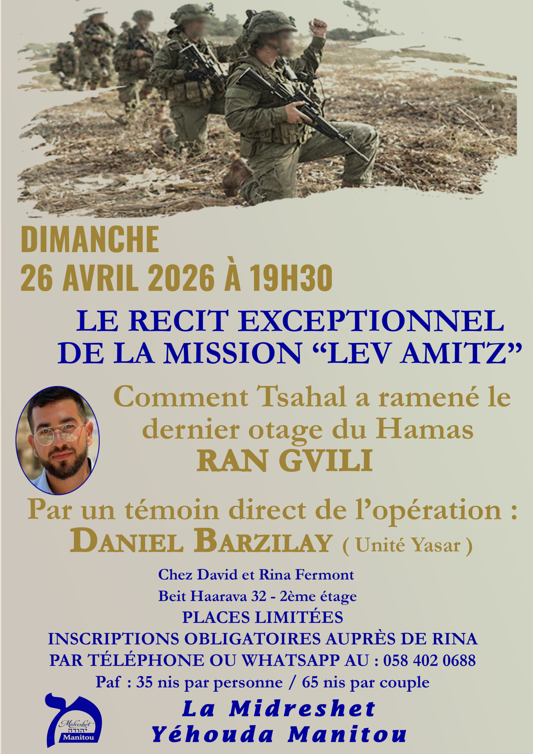 Le récit exceptionnel de la mission « lev Amitz »